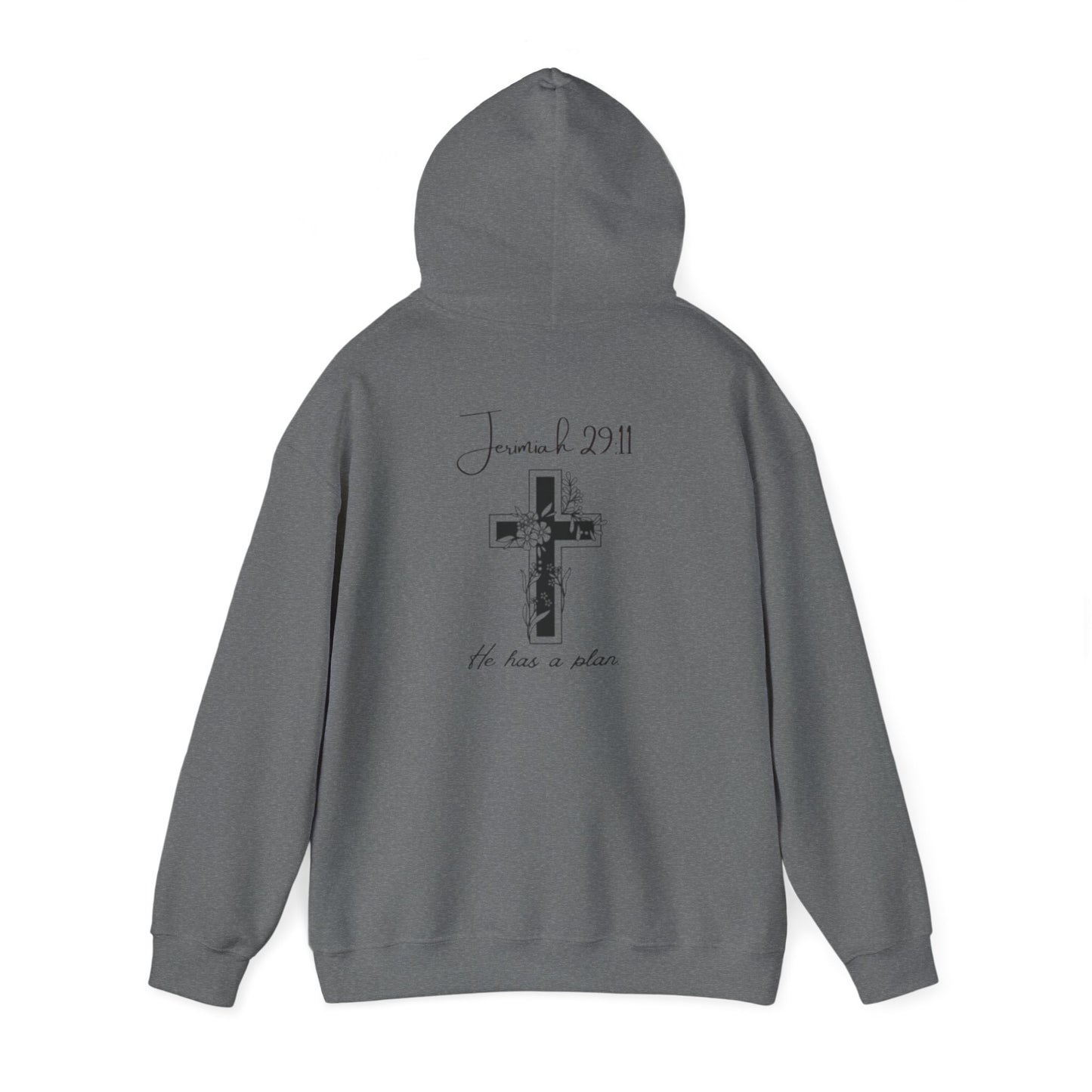 He has a Plan Hoodie