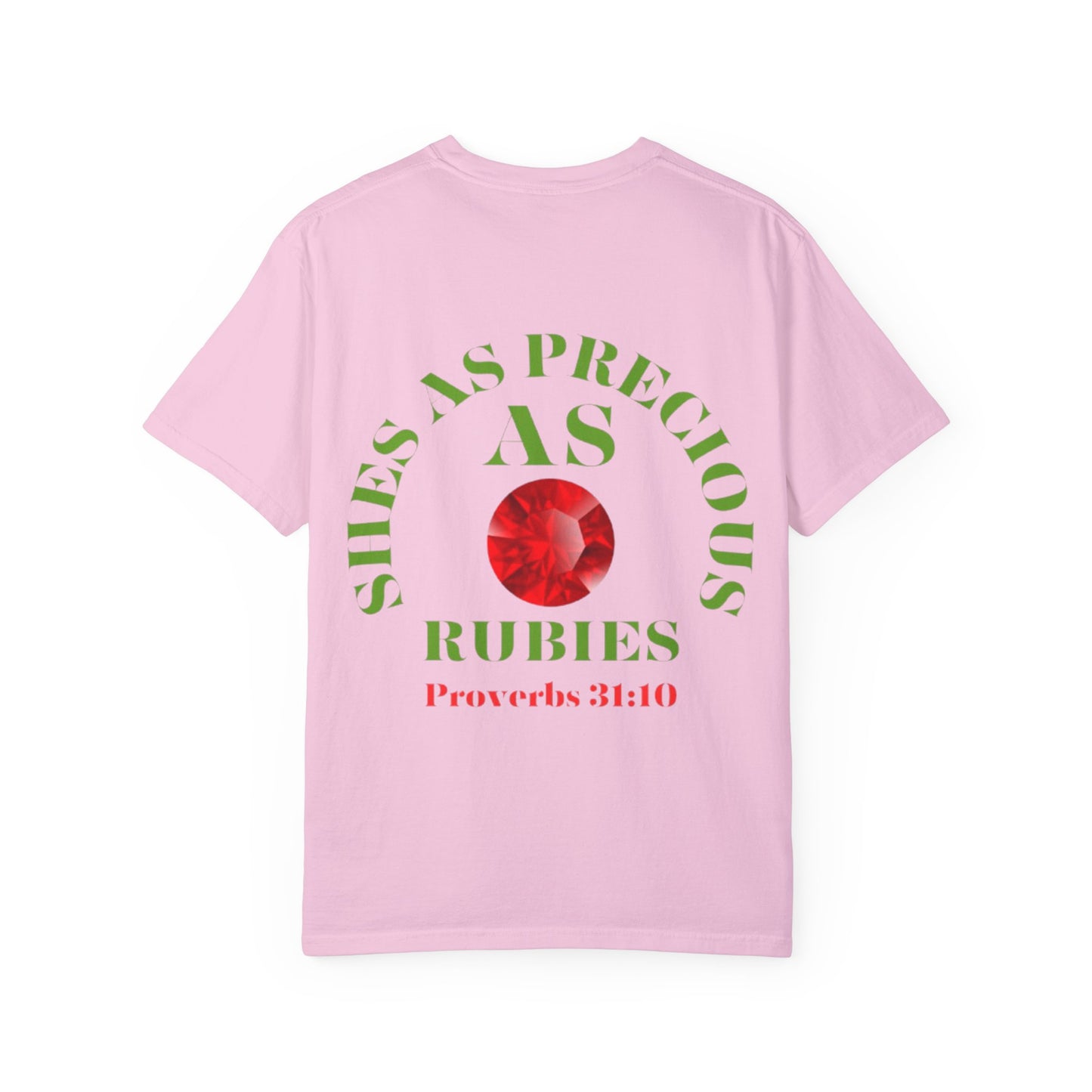 She's as Precious as Rubies T-shirt