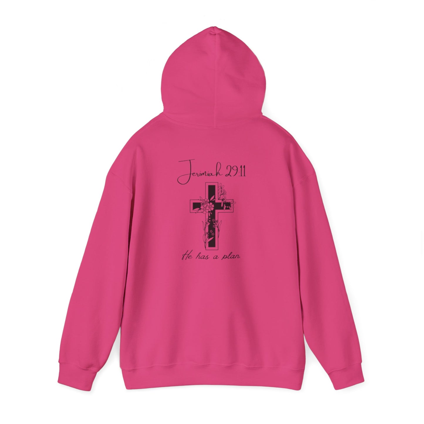 He has a Plan Hoodie