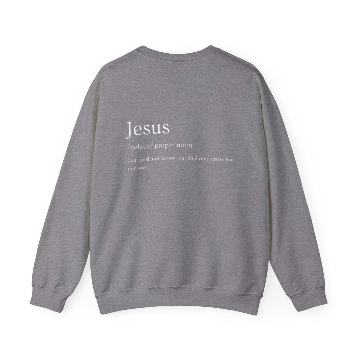 Jesus Definition Crewneck Sweatshirt