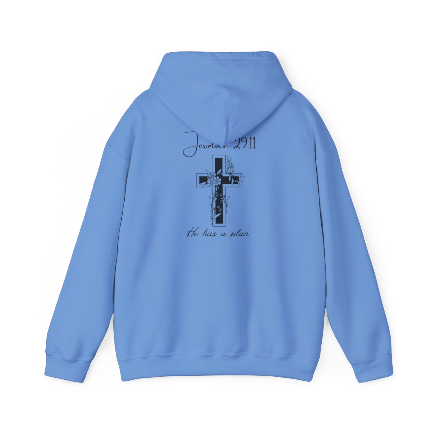 He has a Plan Hoodie