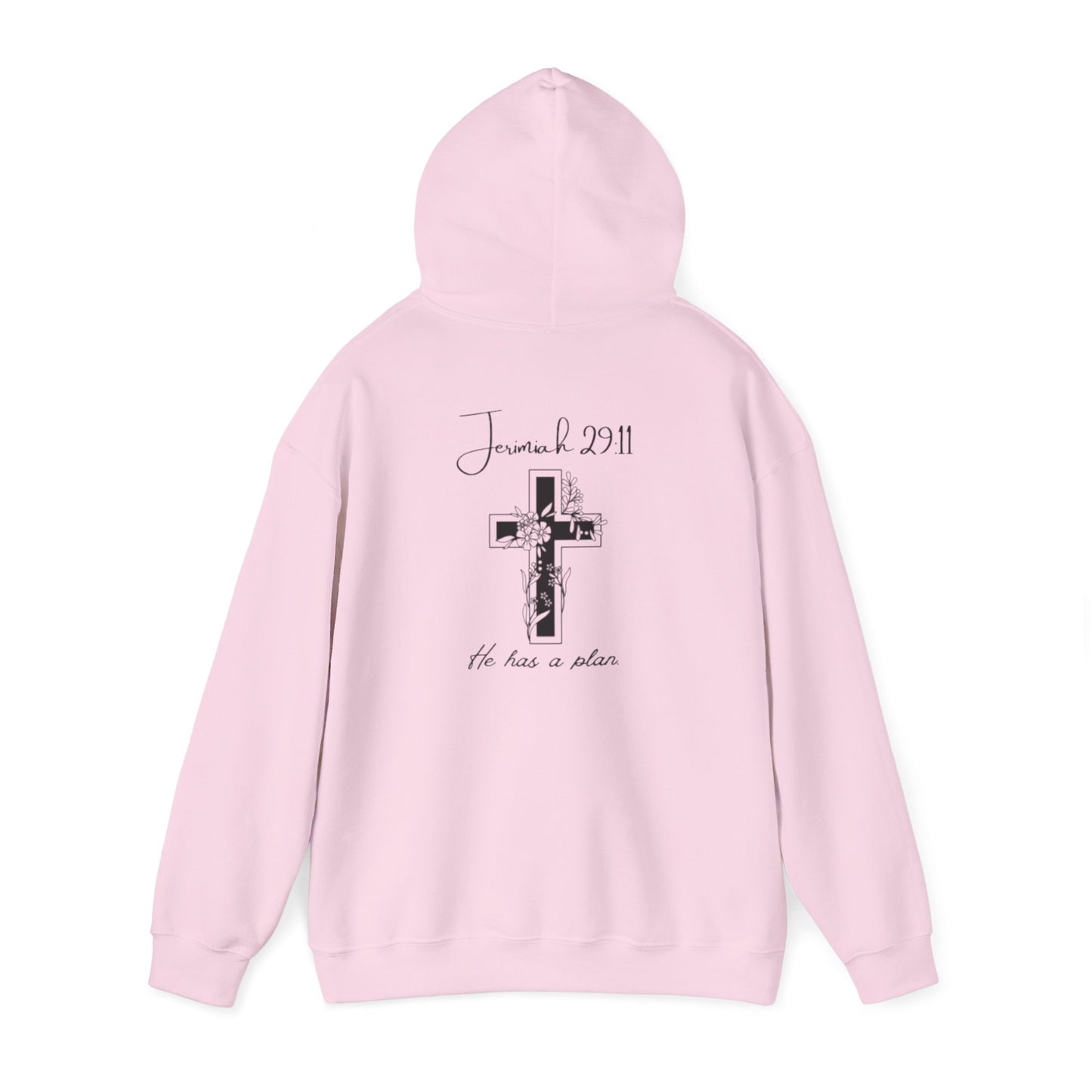 He has a Plan Hoodie